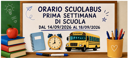 Orario Scuolabus prima settimana di Scuola 14/09/2026-18/09/2026